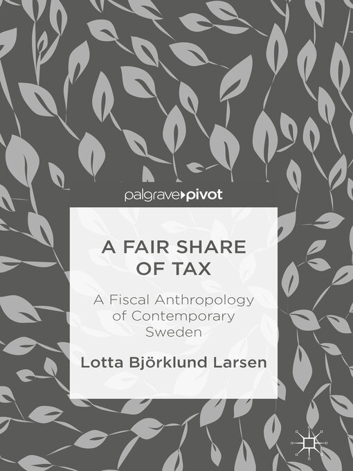 Title details for A Fair Share of Tax by Lotta Björklund Larsen - Available